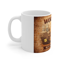 Work Sucks But I Need The Money Mug — Funny Office Cat Coffee Cup