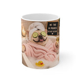 Relaxing Spa Dog Mug — “Me Time In Progress” 11oz Coffee Cup