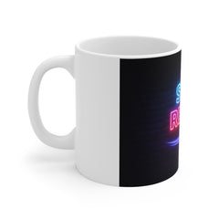 Stay Ready Neon Mug — Motivational 11oz Coffee Cup