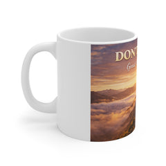 Don't Give Up Coffee Mug — 'Great things take time' Motivational Hiking Sunrise Mug