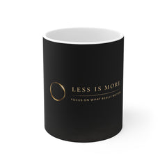 Mug - "Less Is More" Minimalist Black & Gold Coffee Cup