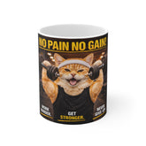 No Pain No Gain Cat Mug – Cute Gym Motivation 11oz Coffee Cup