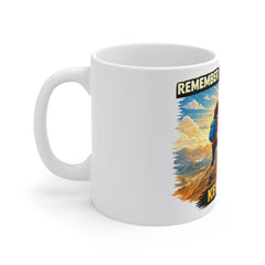 Motivational Mug — "Remember Why You Started, Keep Going" Hiking Coffee Cup