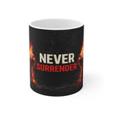 Never Surrender Mug — Inspirational Fiery Fist Coffee Cup (11oz)