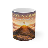 Believe In Yourself 11oz Inspirational Mug — "You Can Do Anything" Motivational Coffee Cup