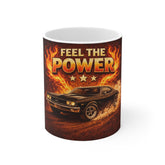 Feel the Power Muscle Car Mug — Retro Racing Coffee Cup