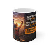 Motivational Adventure Mug — "Turn Your Pain Into Power" Inspirational Coffee Cup