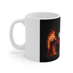 Never Surrender Mug — Inspirational Fiery Fist Coffee Cup (11oz)