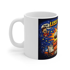 Motivational Coffee Mug — "Less Yapping, More Doing! Get To Work"