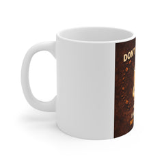 Angry Coffee Mug - "Don't F*** With Me, I Haven't Had My Coffee Yet" 11oz Ceramic