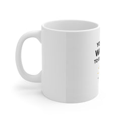 Motivational Coffee Mug — "You Didn't Wake Up to Be Mediocre" Inspirational 11oz Ceramic Mug
