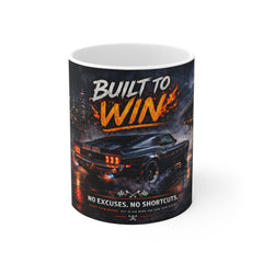 Built to Win Car Mug — Motivational Muscle Car Coffee Cup ("Built to Win" Text)