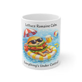 Lettuce Romaine Calm Mug — Funny Burger Pool Float Coffee Cup (Everything's Under Control)