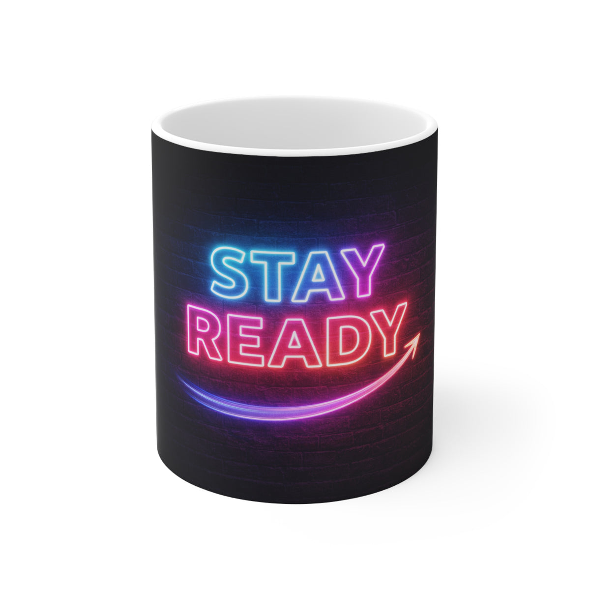 Stay Ready Neon Mug — Motivational 11oz Coffee Cup