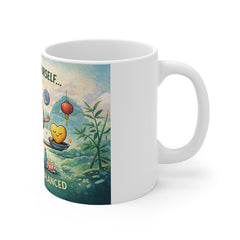 Take Care Of Yourself Mug — "Keep That Sh*t Balanced" 11oz Ceramic Coffee Cup