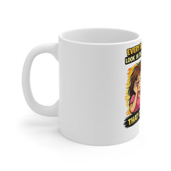 11oz Mug — Funny Morning Coffee Mug "Every Day I Wake Up & Look in the Mirror and Think... That Can't Be Right" — Sarcastic Gift for [...]