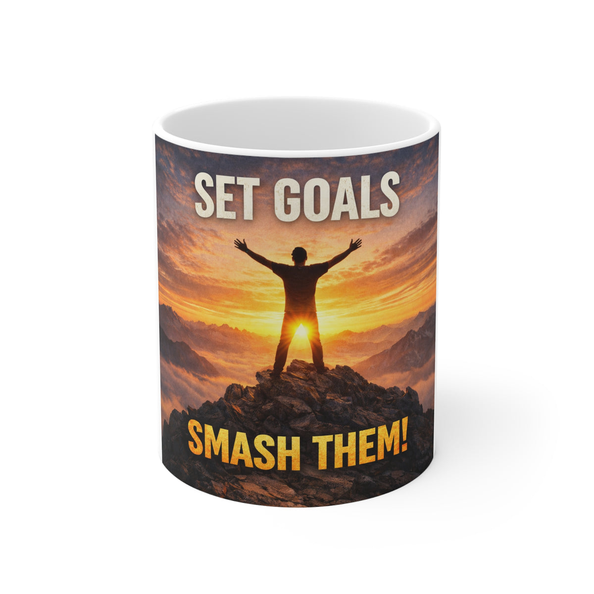 Motivational Mug — “Set Goals, Smash Them!” Sunrise Mountain Success Coffee Cup