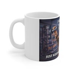 Funny Cat Gym Mug — "I Hate Leg Day...Just Kidding, I Don’t Have Legs" 11oz Coffee Cup