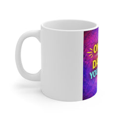 Motivational Coffee Mug - "One Day or Day One, You Decide" Colorful Inspirational 11oz Ceramic