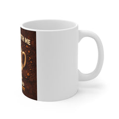 Angry Coffee Mug - "Don't F*** With Me, I Haven't Had My Coffee Yet" 11oz Ceramic