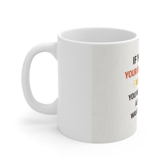 Funny Office Mug – "If You Think Your Boss Is Stupid, Remember: You Wouldn't Have a Job If He Was Any Smarter"