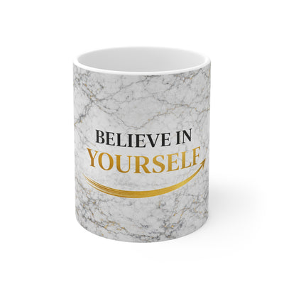 Believe in Yourself Marble 11oz Mug — Inspirational Gold Typography Coffee Cup