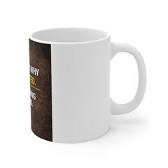 Motivational Coffee Mug — "Remember Why You Started. Keep Pushing Forward."